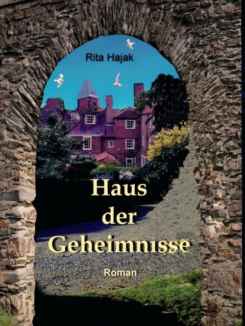 Cover of the book Haus der Geheimnisse by Rita Hajak, neobooks