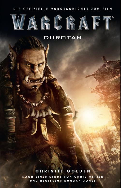 Cover of the book Warcraft - Die Vorgeschichte by Christie Golden, Panini