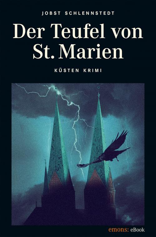 Cover of the book Der Teufel von St. Marien by Jobst Schlennstedt, Emons Verlag