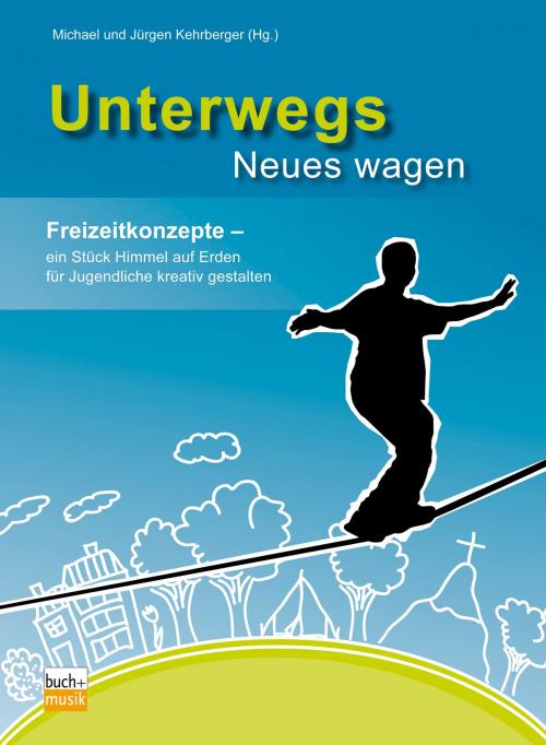 Cover of the book Unterwegs Neues wagen by , buch+musik