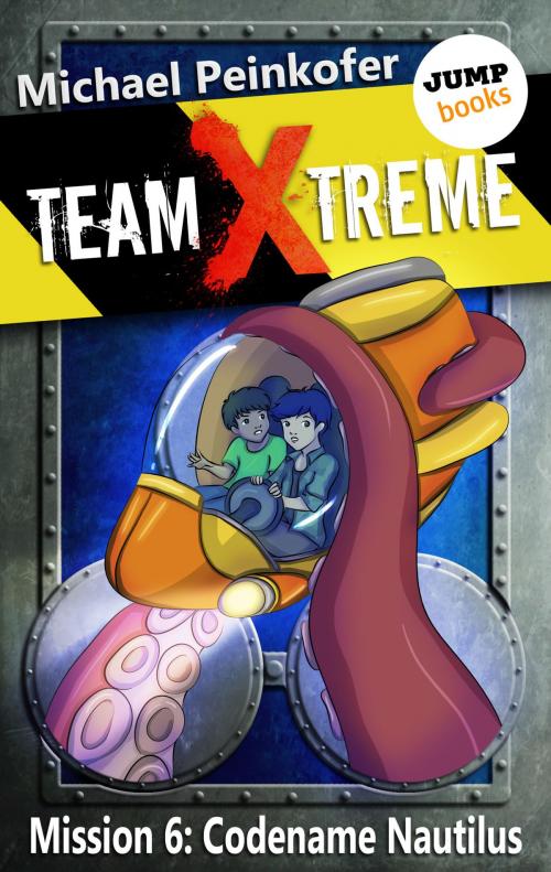 Cover of the book TEAM X-TREME - Mission 6: Codename Nautilus by Michael Peinkofer, jumpbooks – ein Imprint der dotbooks GmbH