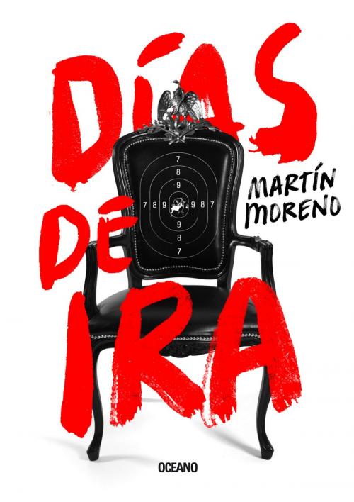 Cover of the book Días de ira by Martín Moreno, Océano