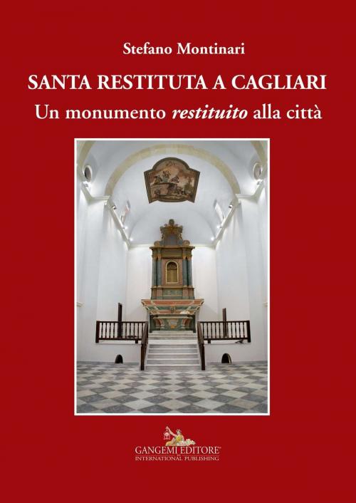 Cover of the book Santa Restituta a Cagliari by Stefano Montinari, Gangemi Editore