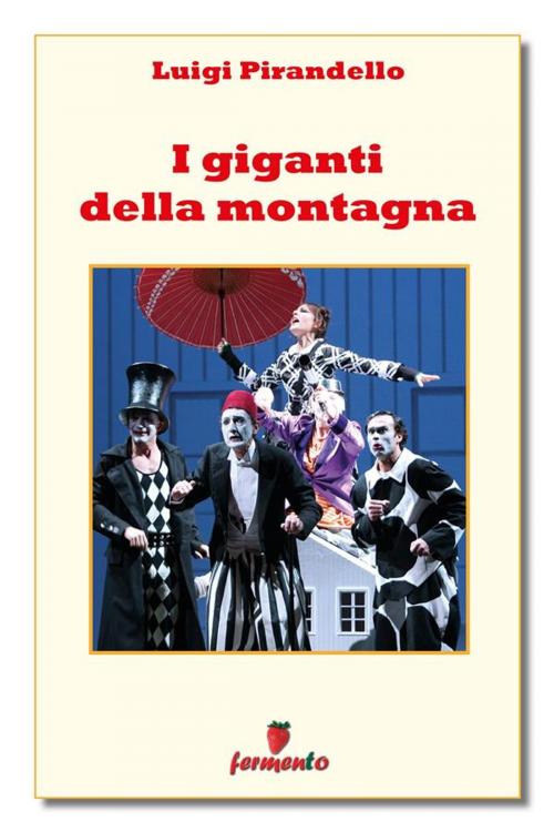 Cover of the book I giganti della montagna by Luigi Pirandello, Fermento