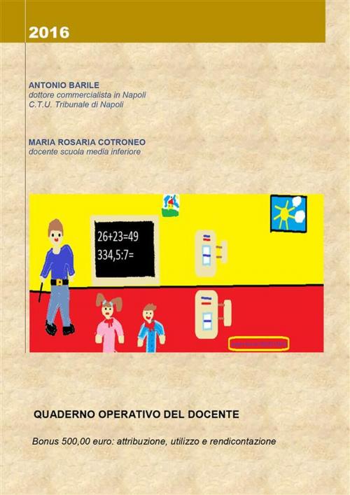 Cover of the book Bonus 500 euro: attribuzione, utilizzo e rendicontazione by Antonio Barile, Maria Rosaria Cotroneo, Youcanprint