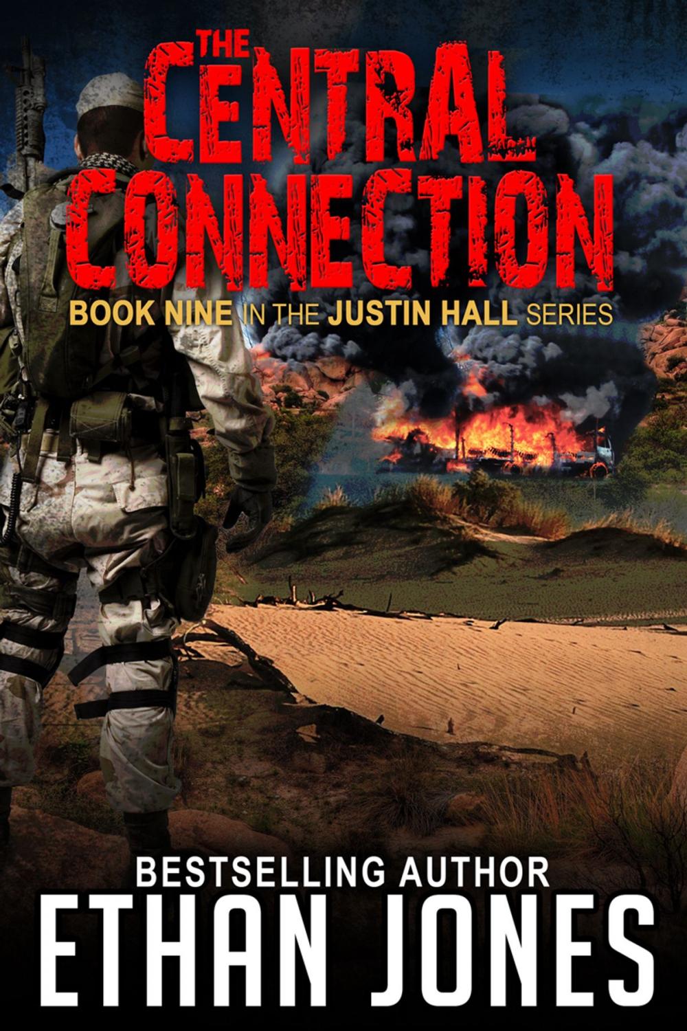 Big bigCover of The Central Connection: A Justin Hall Spy Thriller