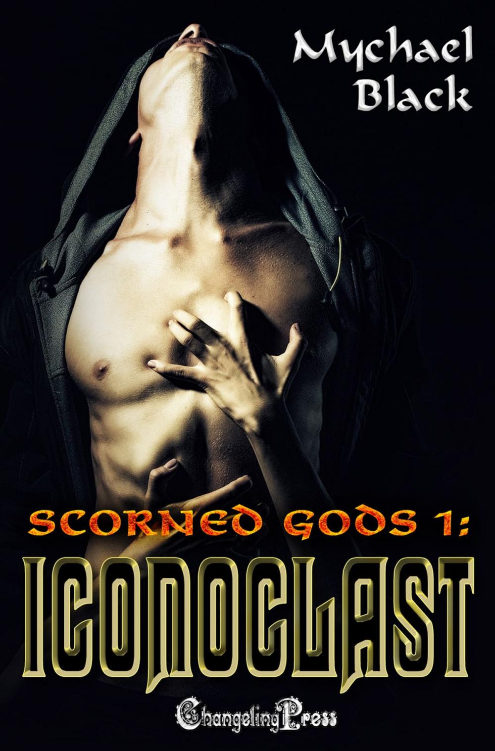 Big bigCover of Iconoclast (Scorned Gods 1)