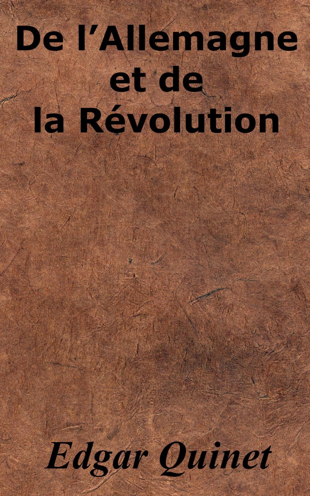 Big bigCover of De l’Allemagne et de la Révolution