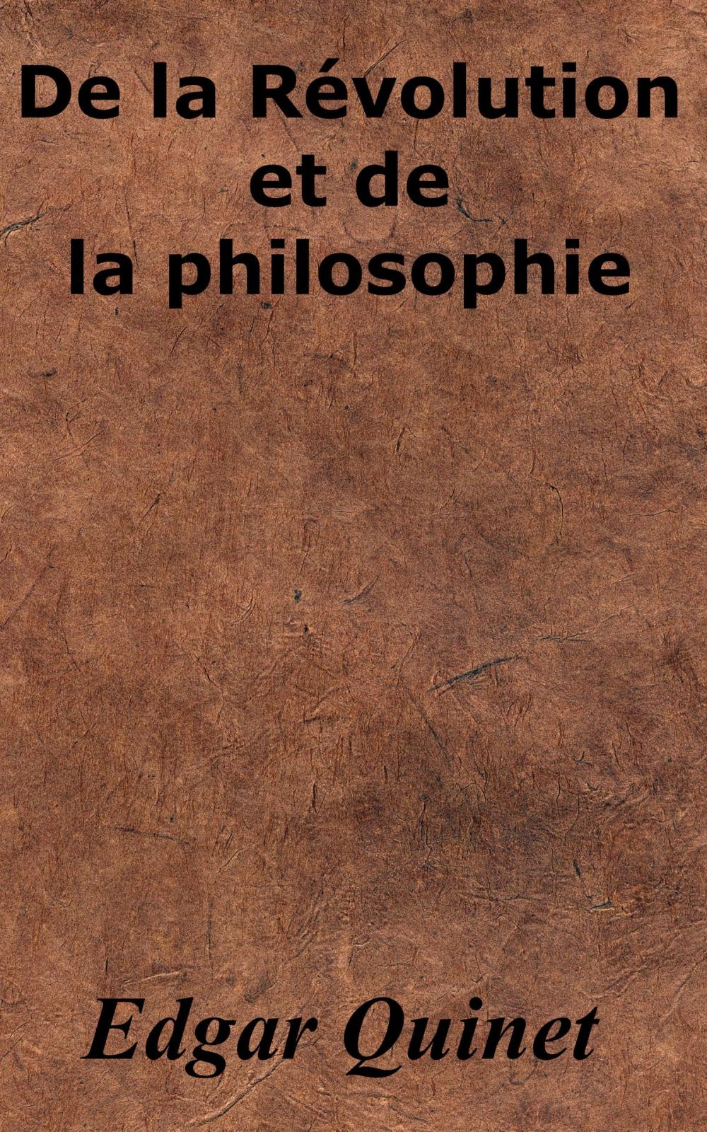 Big bigCover of De la Révolution et de la philosophie