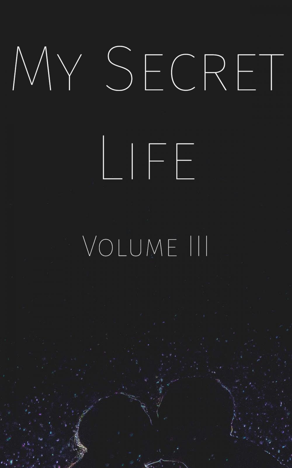 Big bigCover of My Secret Life: Volume III