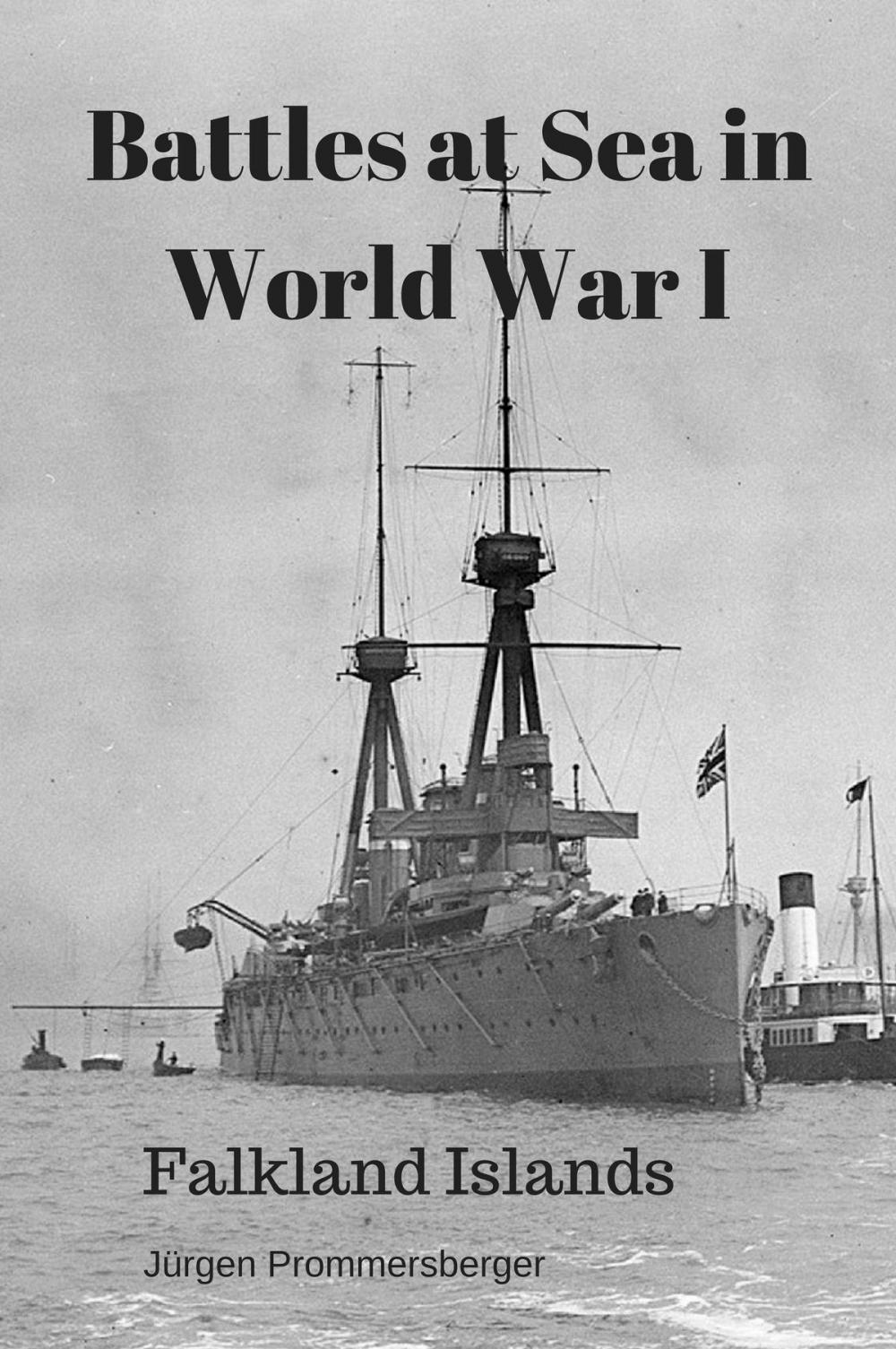 Big bigCover of Battles at Sea in World War I - Falkland Islands