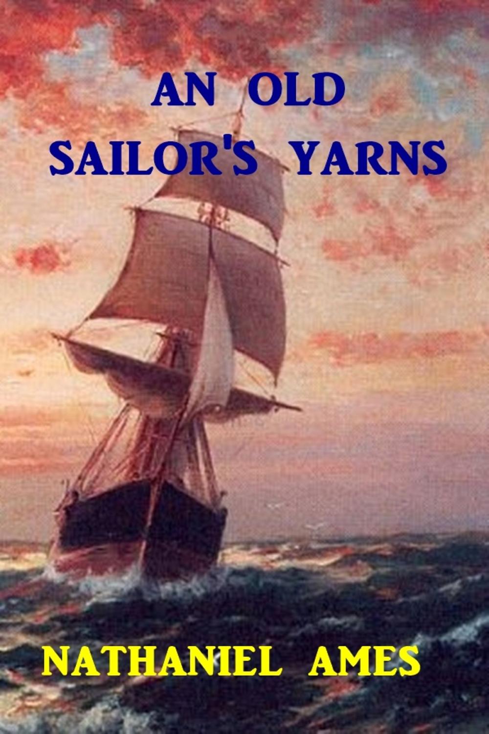 Big bigCover of An Old Sailor's Yarns