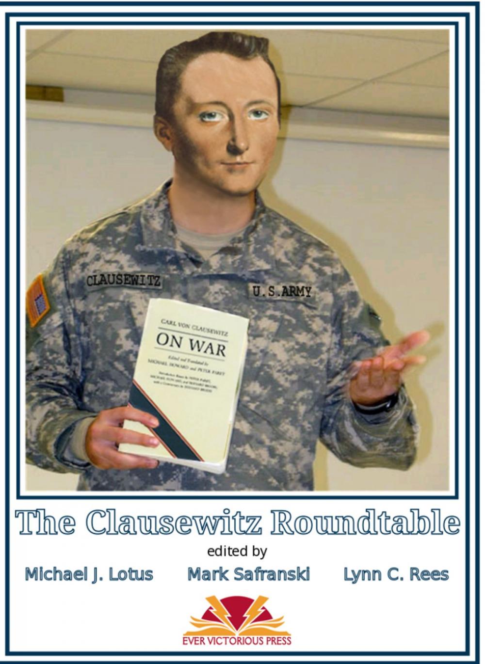 Big bigCover of The Clausewitz Roundtable