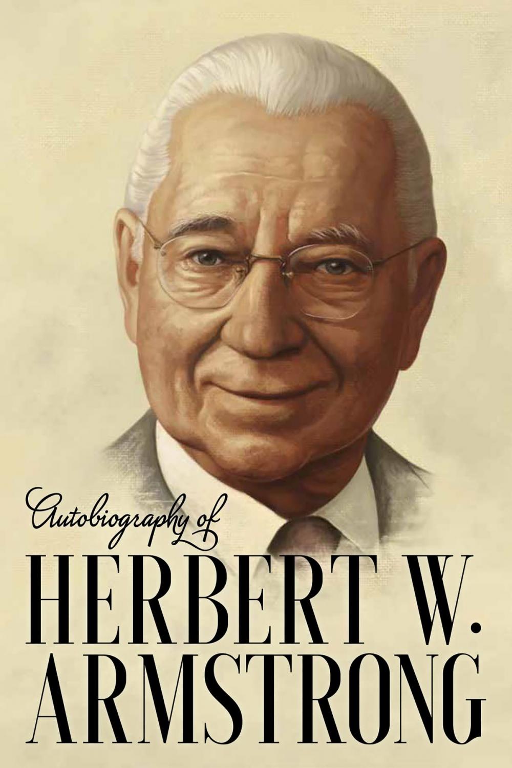 Big bigCover of Autobiography of Herbert W. Armstrong