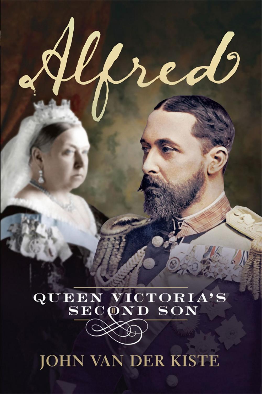 Big bigCover of Alfred: Queen Victoria's Second Son