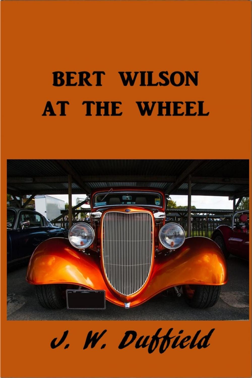 Big bigCover of Bert Wilson at the Wheel