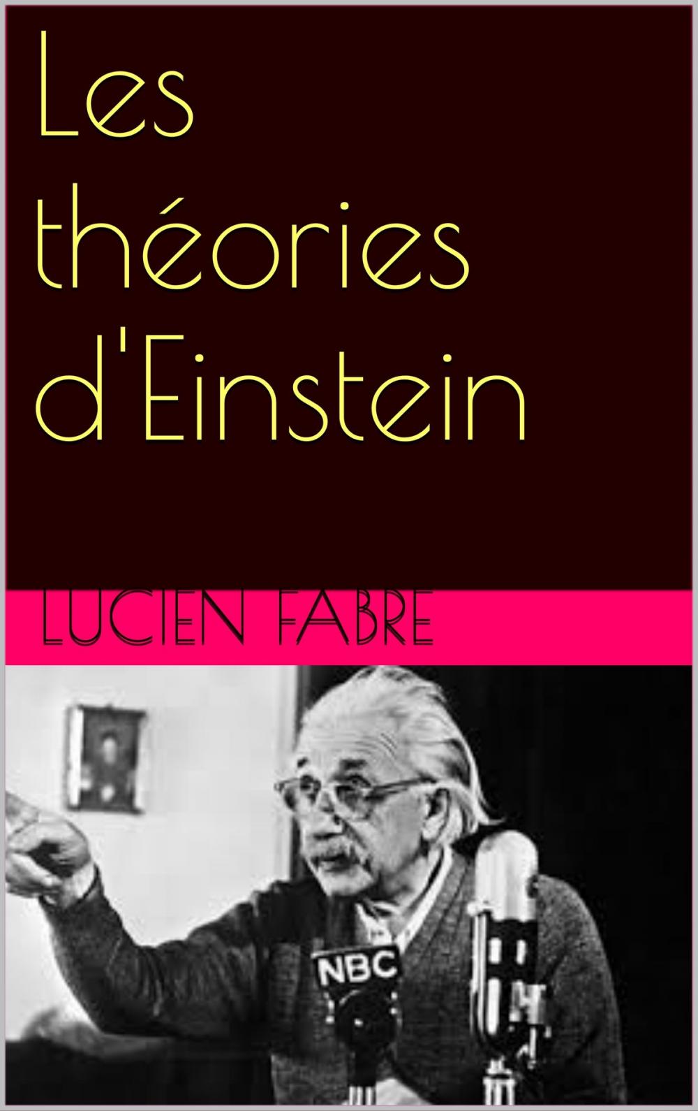 Big bigCover of Les théories d'Einstein