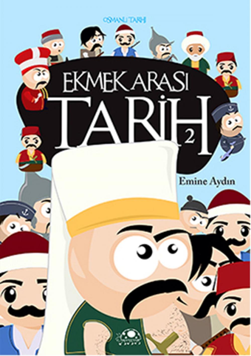 Big bigCover of Ekmek Arası Tarih - 2