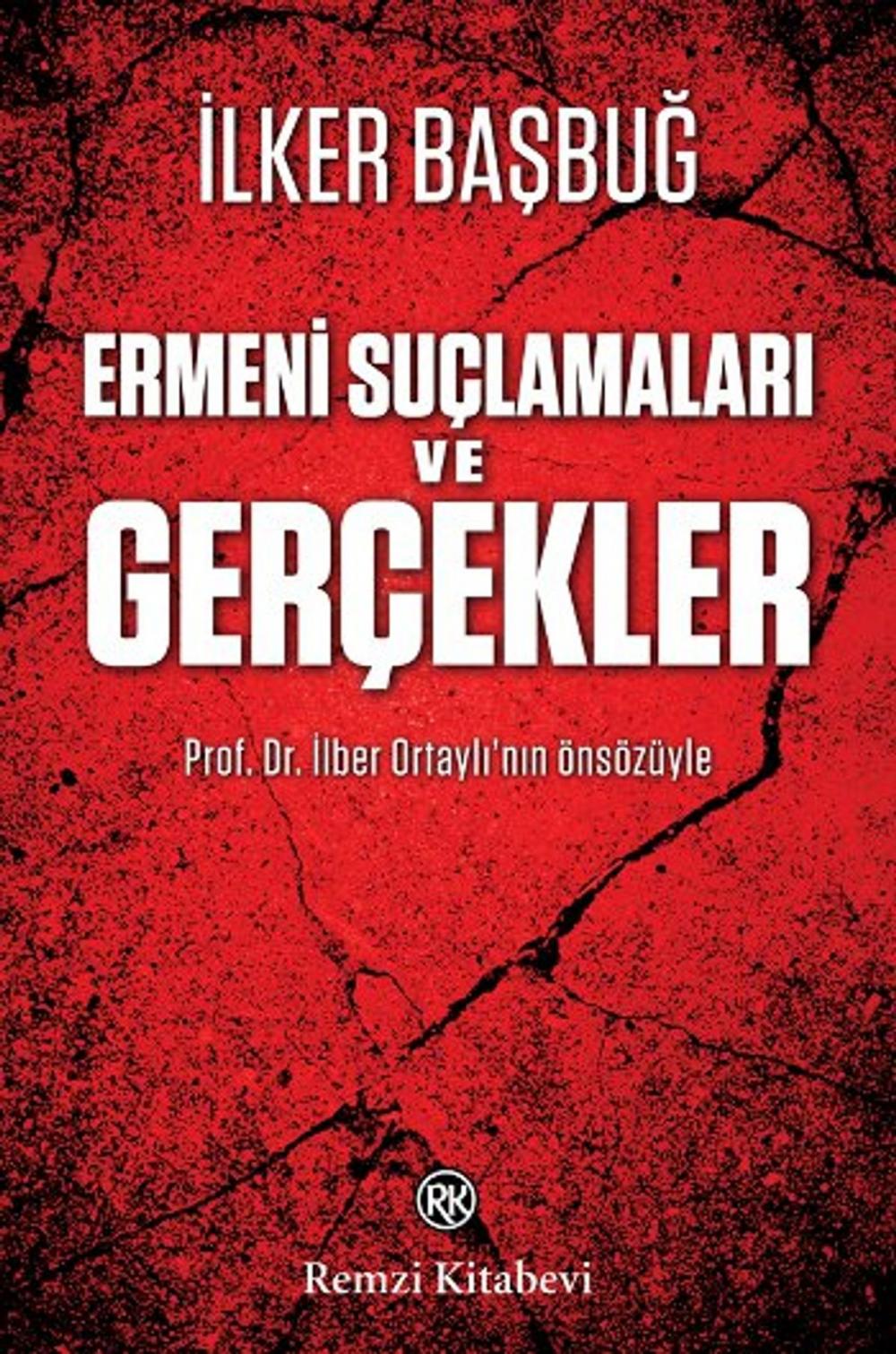 Big bigCover of Ermeni Suçlamaları ve Gerçekler