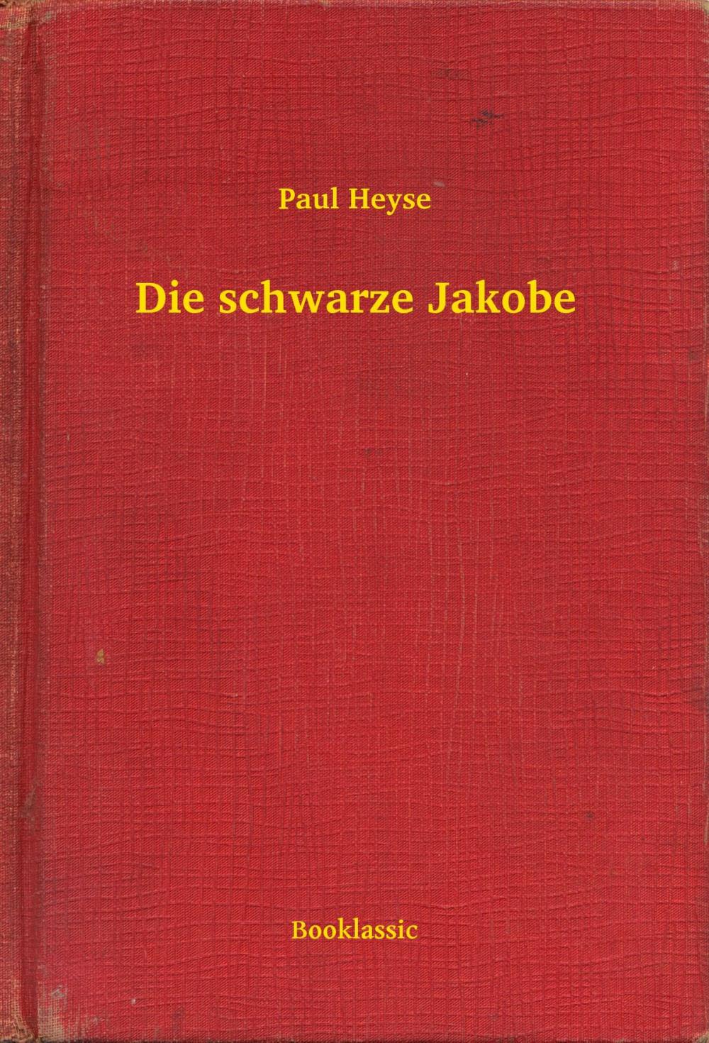 Big bigCover of Die schwarze Jakobe