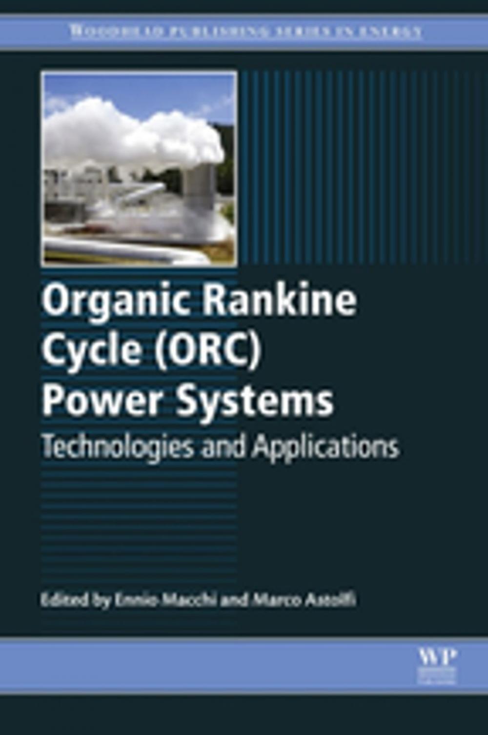 Big bigCover of Organic Rankine Cycle (ORC) Power Systems