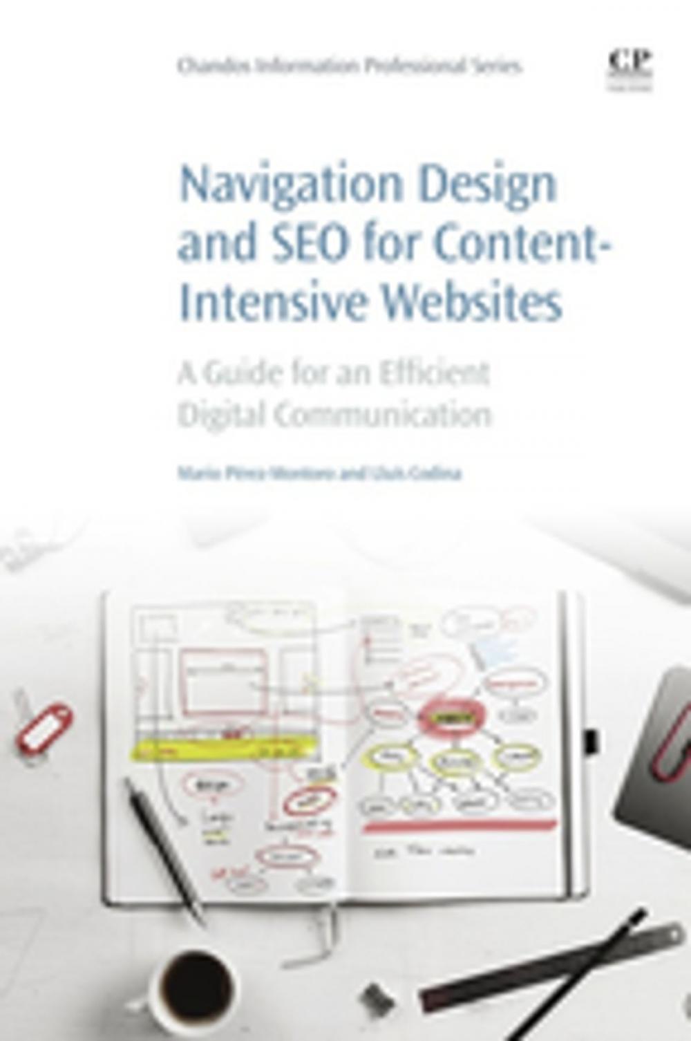 Big bigCover of Navigation Design and SEO for Content-Intensive Websites