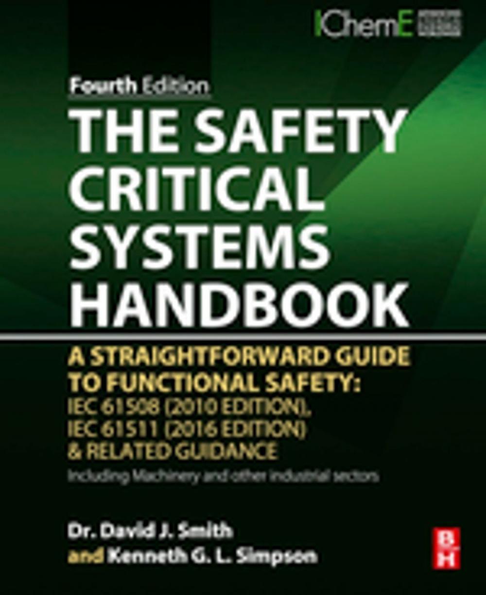 Big bigCover of The Safety Critical Systems Handbook