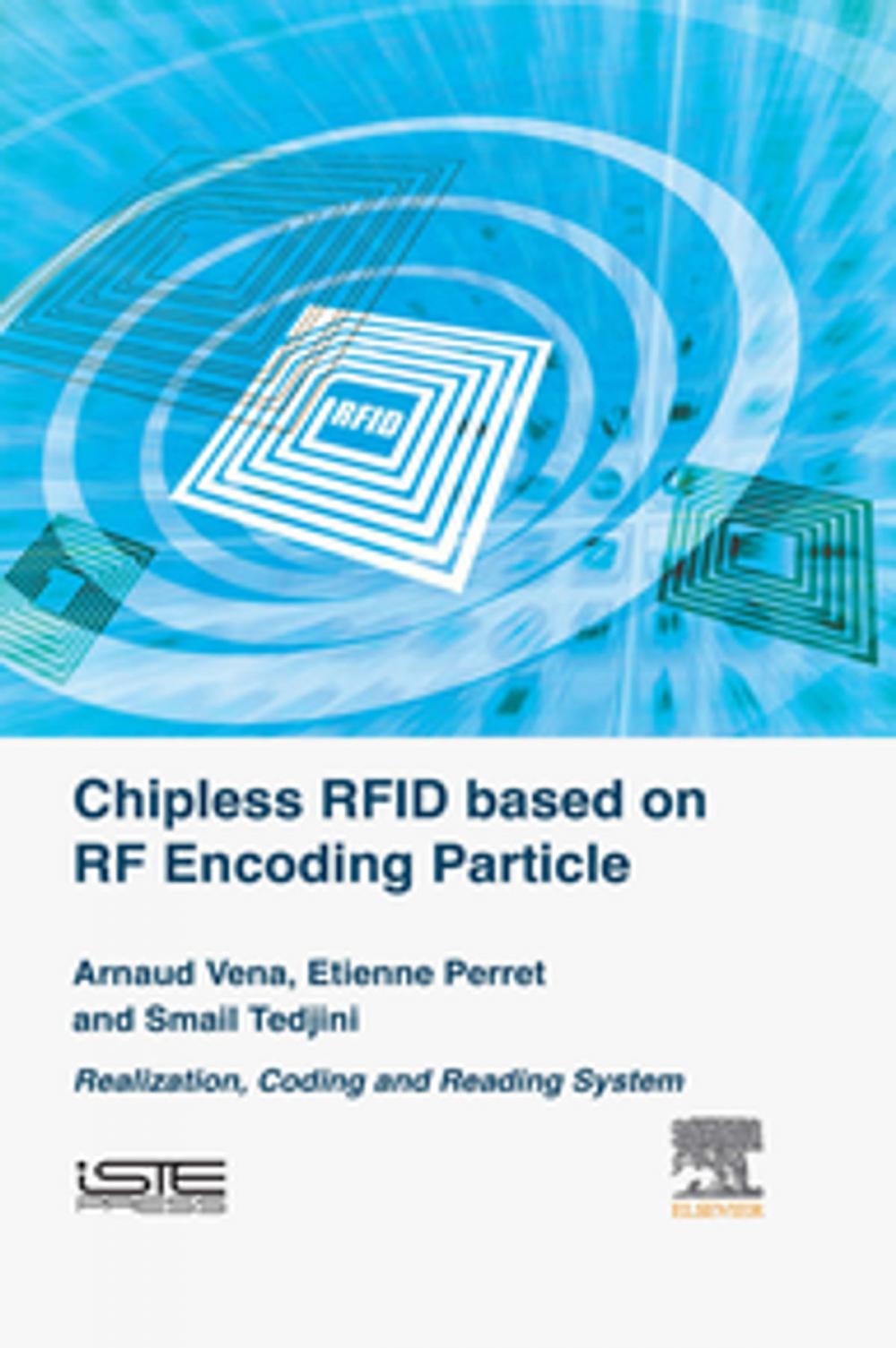 Big bigCover of Chipless RFID based on RF Encoding Particle