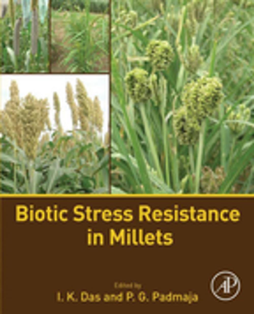 Big bigCover of Biotic Stress Resistance in Millets