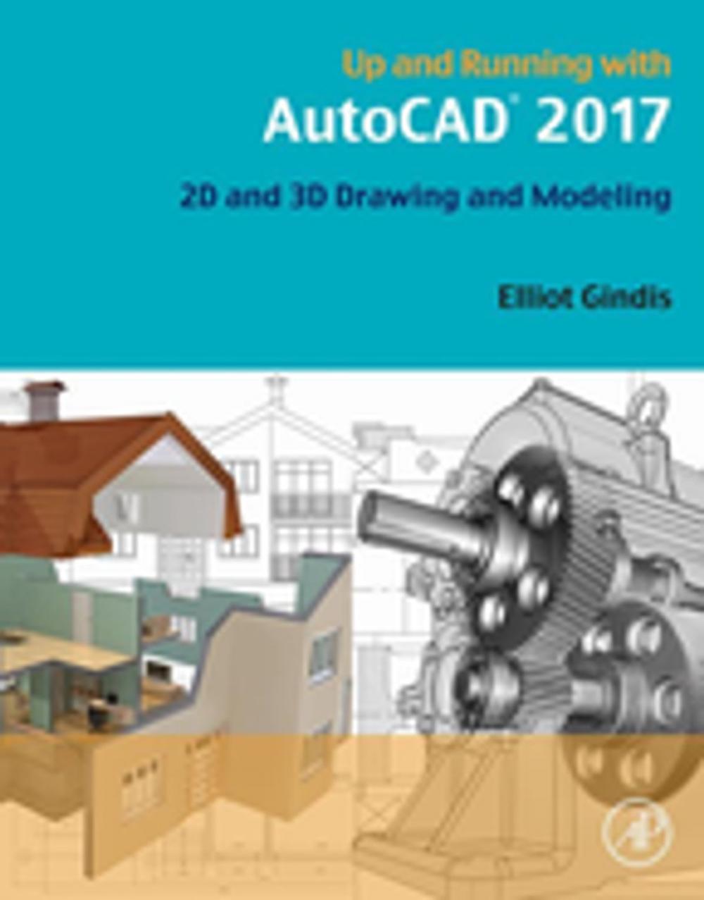 Big bigCover of Up and Running with AutoCAD 2017