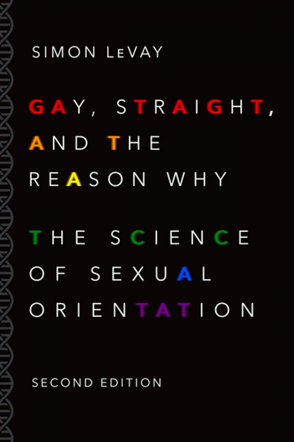 Big bigCover of Gay, Straight, and the Reason Why