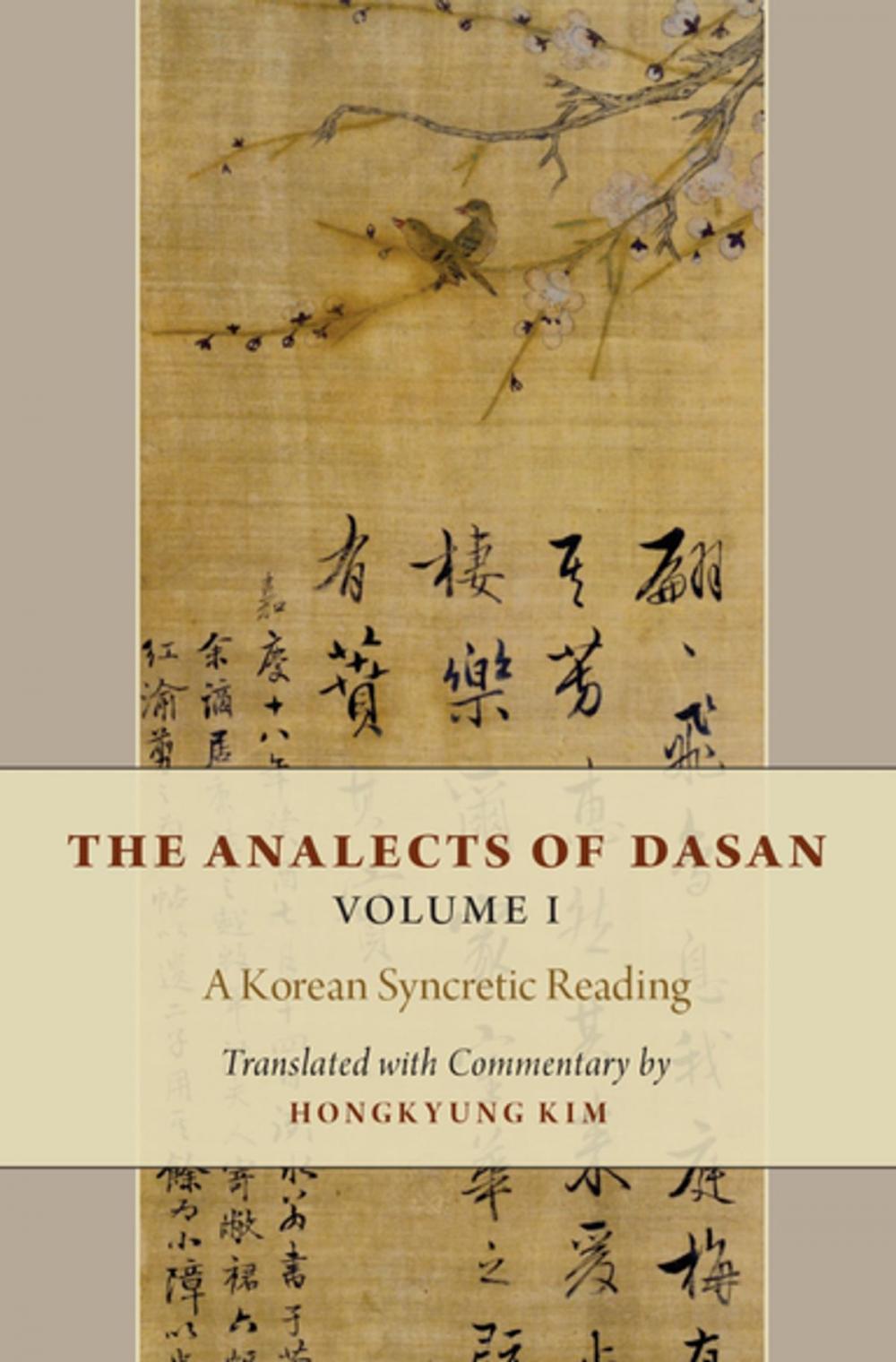 Big bigCover of The Analects of Dasan, Volume I