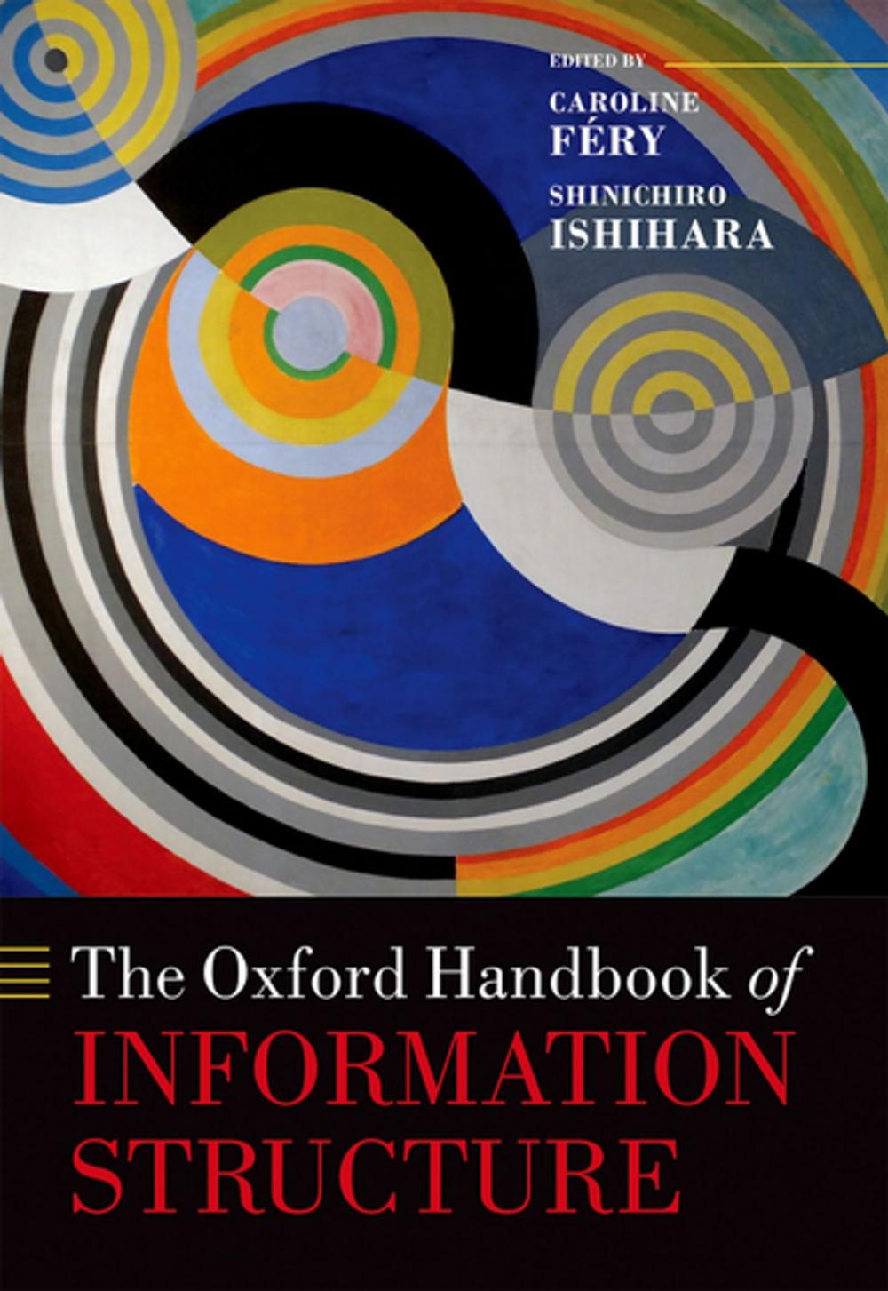 Big bigCover of The Oxford Handbook of Information Structure