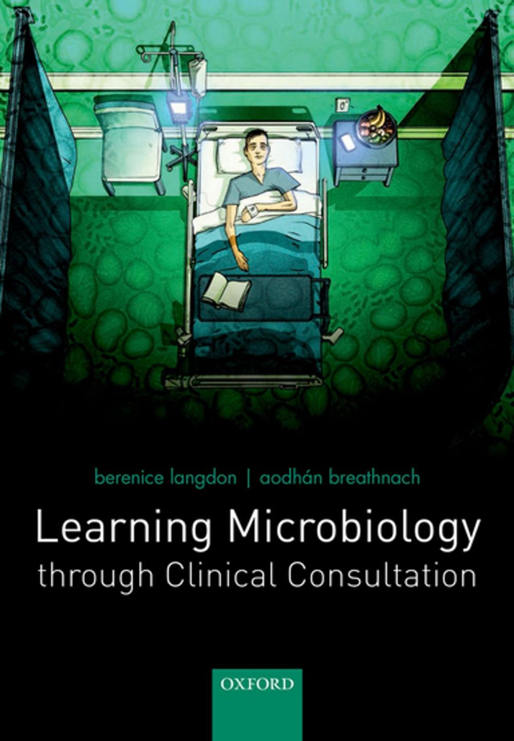 Big bigCover of Learning Microbiology through Clinical Consultation