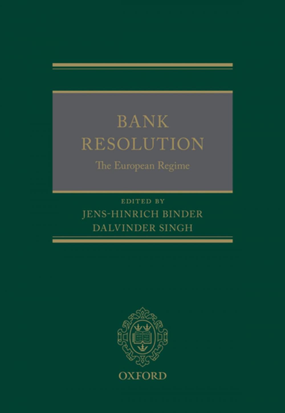 Big bigCover of Bank Resolution: The European Regime