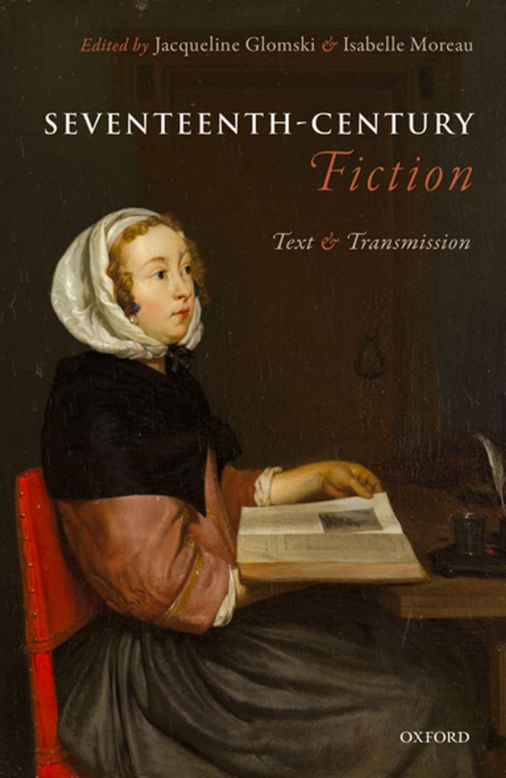 Big bigCover of Seventeenth-Century Fiction