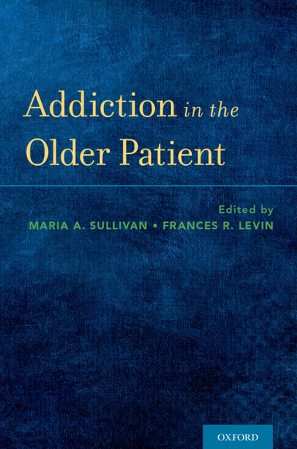 Big bigCover of Addiction in the Older Patient