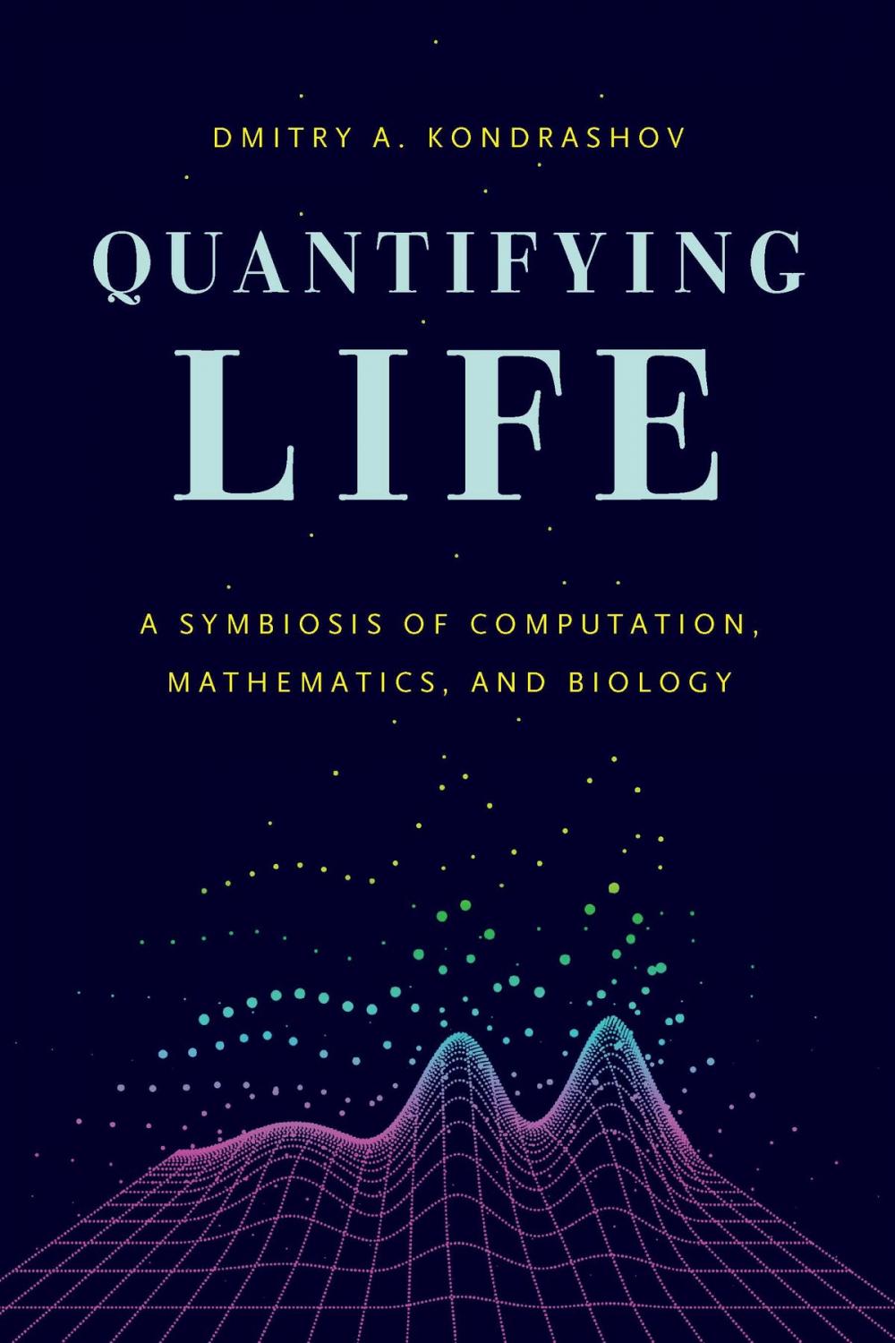 Big bigCover of Quantifying Life