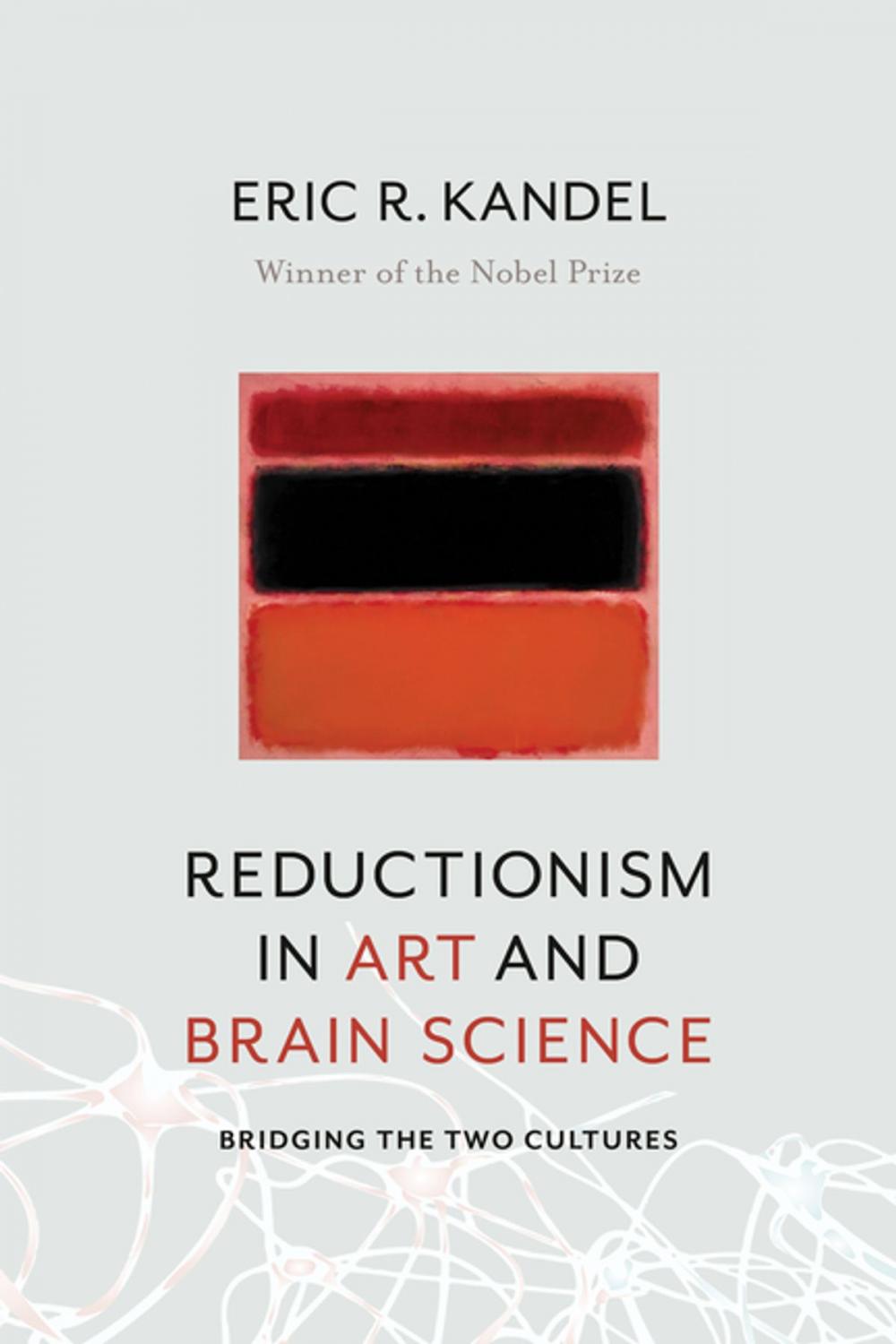 Big bigCover of Reductionism in Art and Brain Science