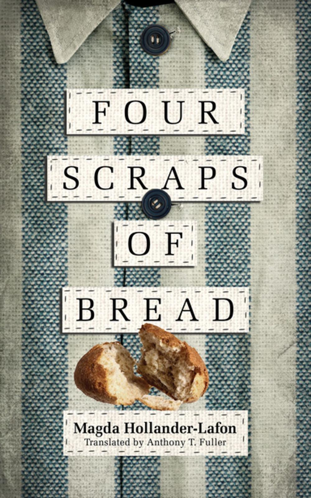 Big bigCover of Four Scraps of Bread