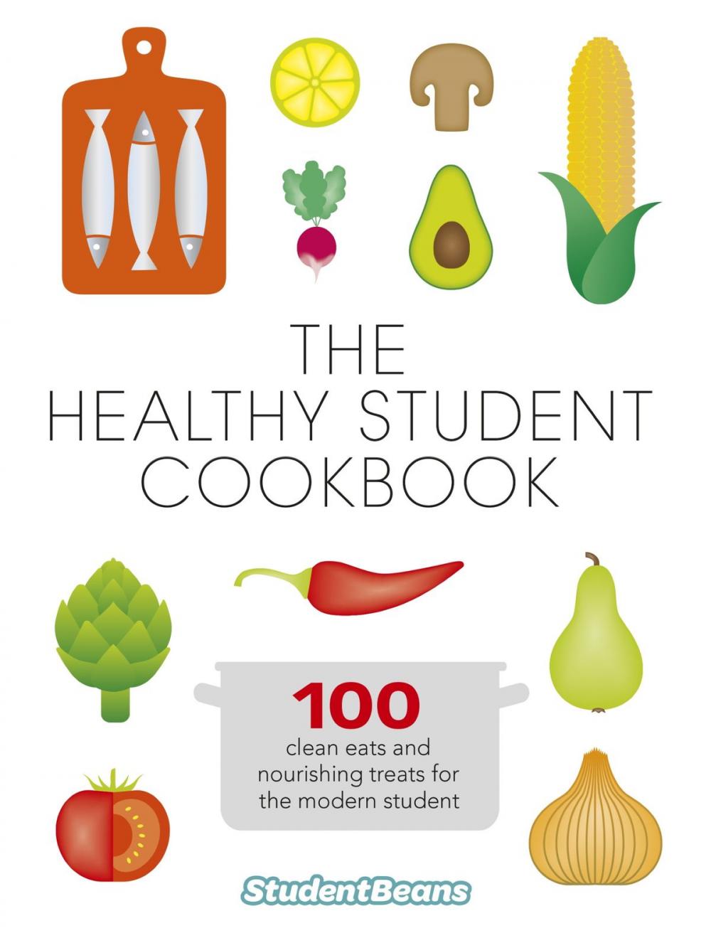 Big bigCover of The Healthy Student Cookbook