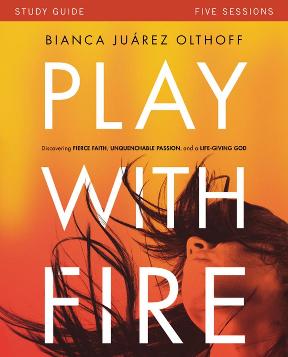 Big bigCover of Play with Fire Study Guide