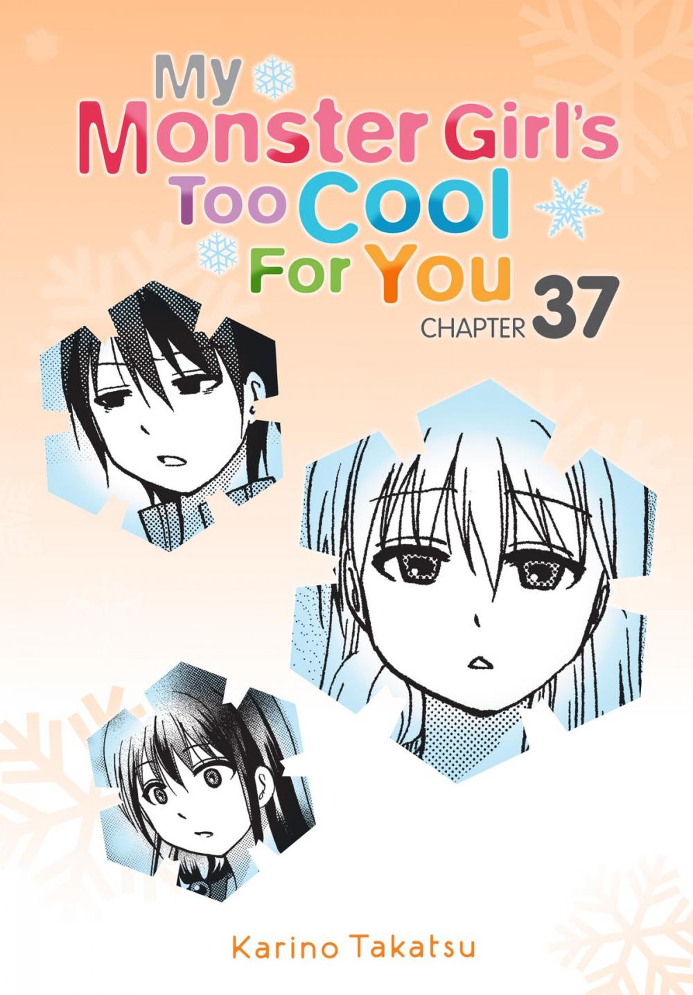 Big bigCover of My Monster Girl's Too Cool for You, Chapter 37