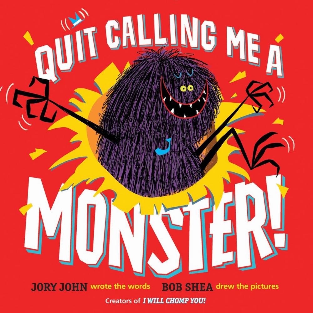 Big bigCover of Quit Calling Me a Monster!