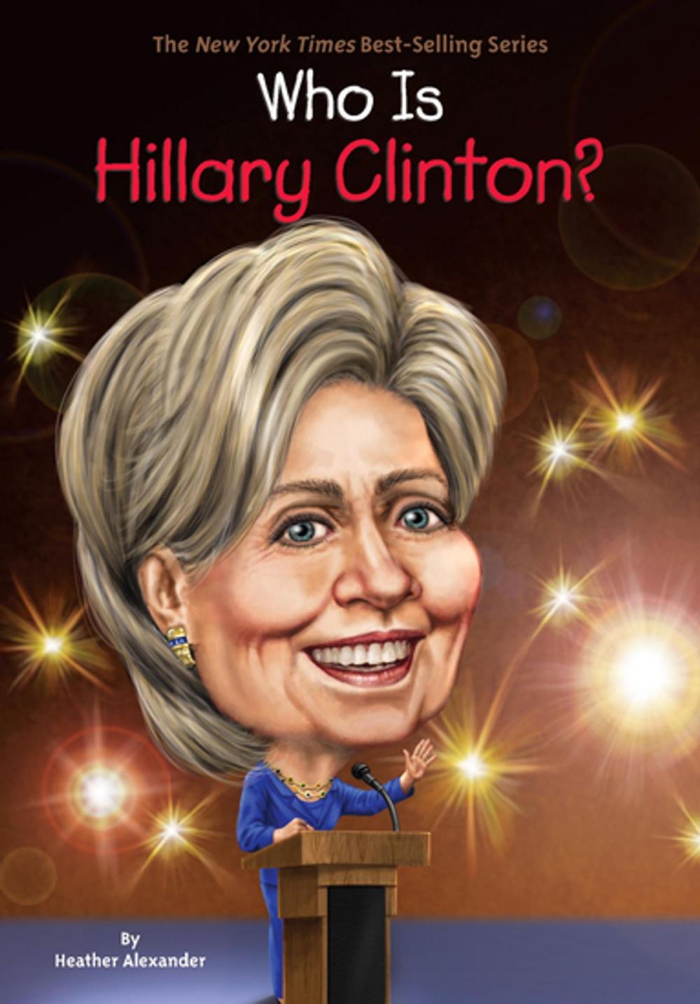 Big bigCover of Who Is Hillary Clinton?