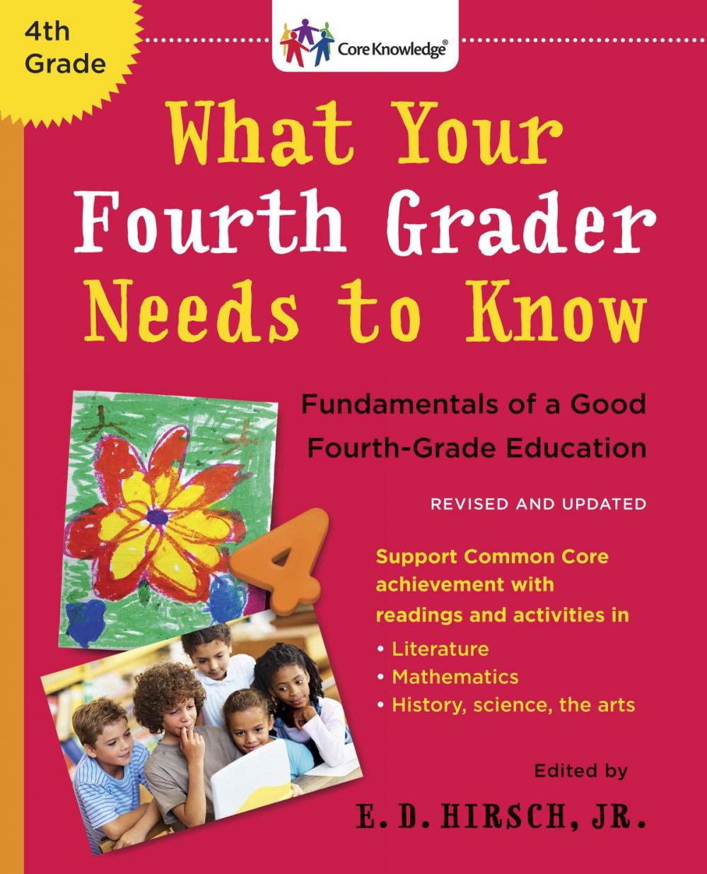 Big bigCover of What Your Fourth Grader Needs to Know (Revised and Updated)