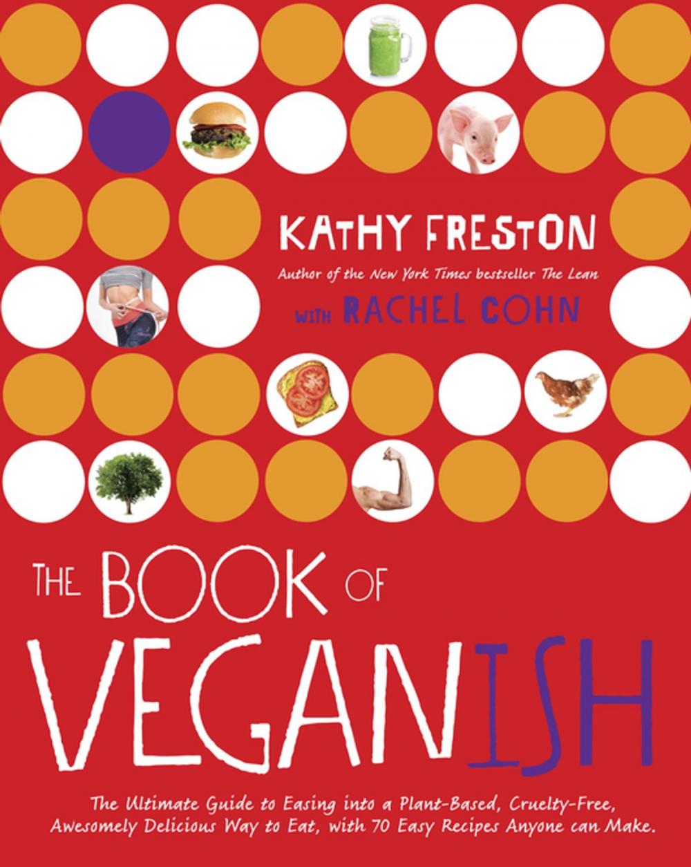 Big bigCover of The Book of Veganish