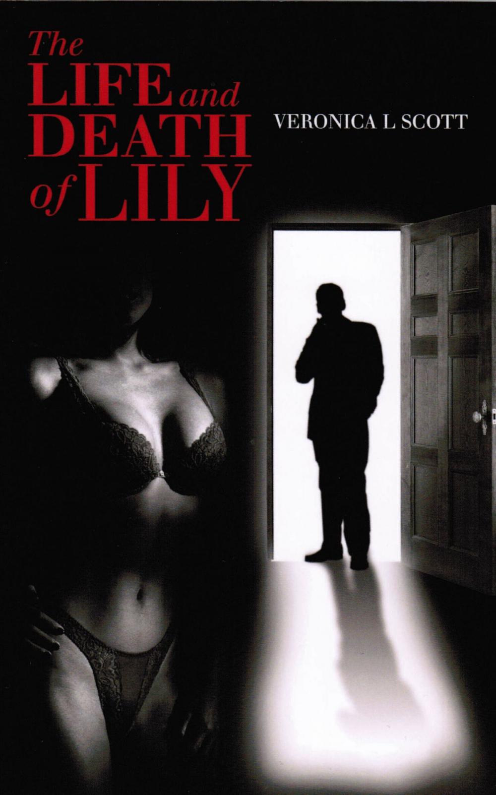 Big bigCover of The Life and Death of Lily