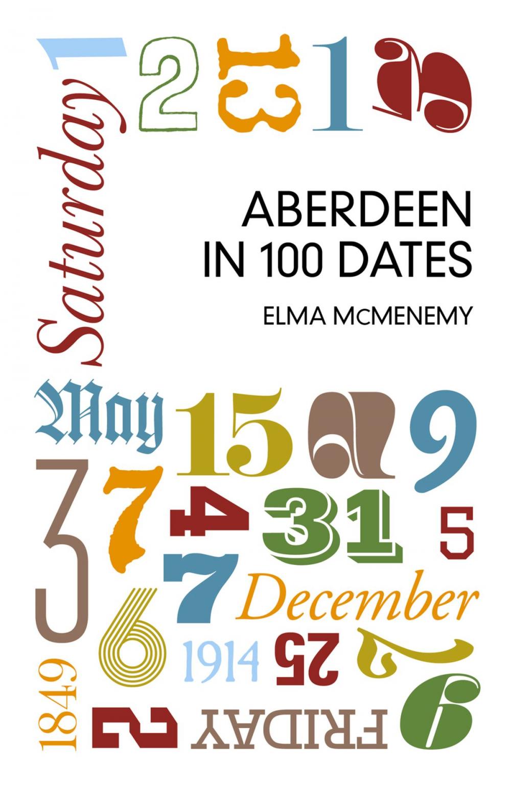 Big bigCover of Aberdeen in 100 Dates