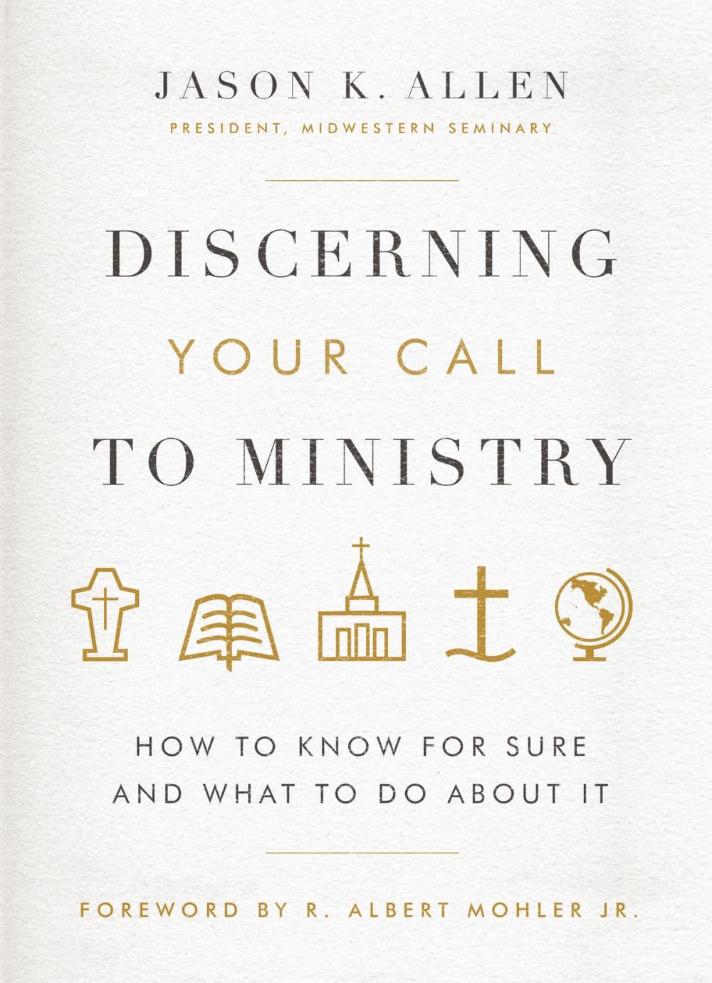 Big bigCover of Discerning Your Call to Ministry